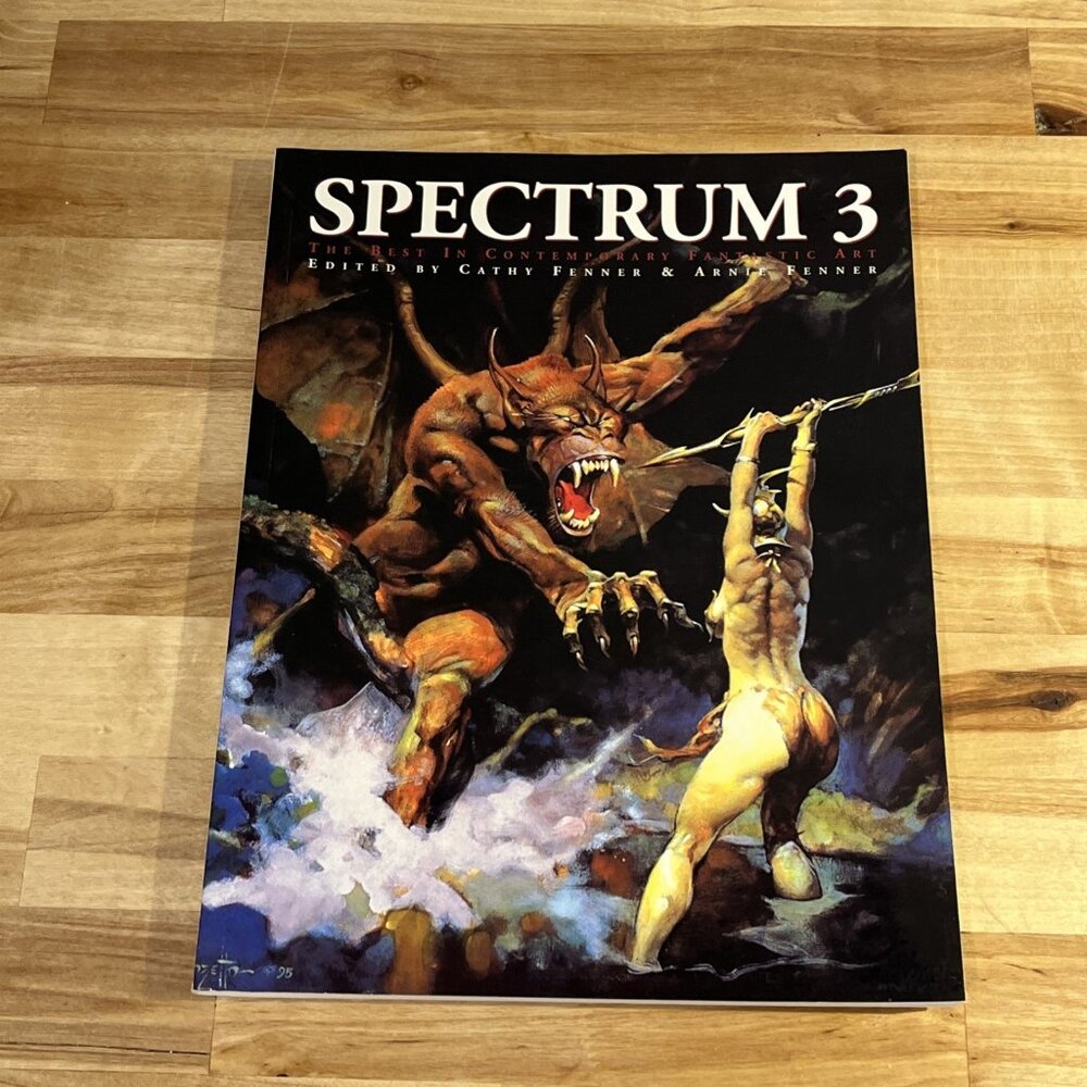 Spectrum 3 : The Best in Contemporary Fantastic Art by Arnie Fenner 2007